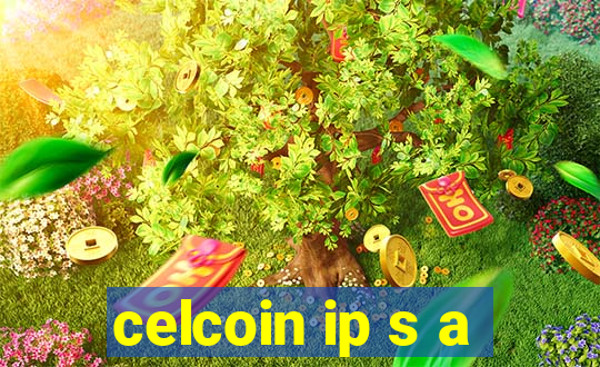 celcoin ip s a